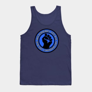 Save Democracy - Vote Blue Tank Top